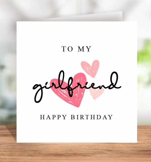 Cute Girlfriend Birthday Card - Image 2