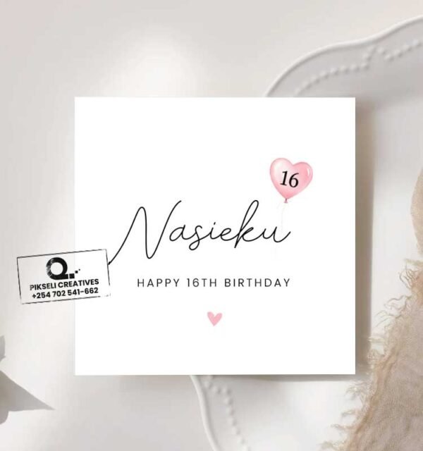 Nasieku's 16th Birthday Greeting Card - Image 1