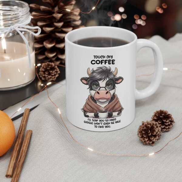 Cow Themed Touch My Coffee and I'll Slap You Ceramic Mug - Image 1
